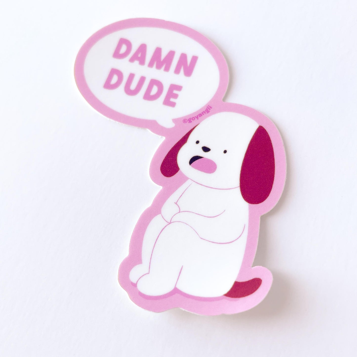 Damn Dude Dog Waterproof Vinyl Sticker