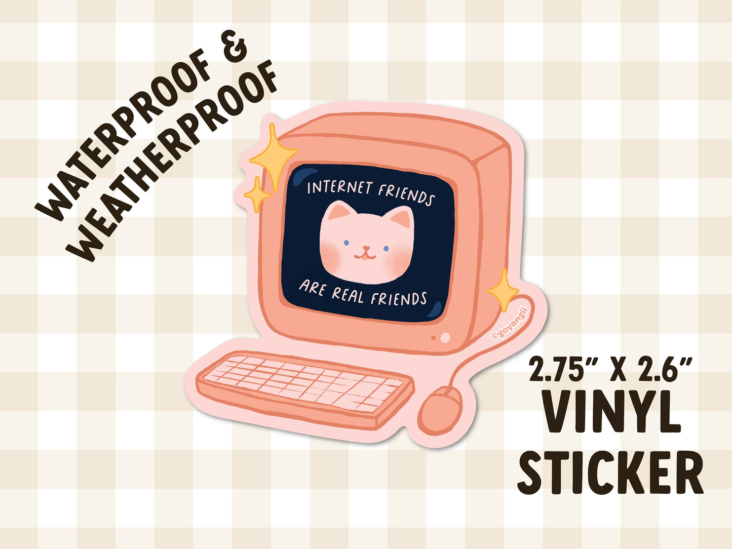 Internet Friends Waterproof Vinyl Sticker