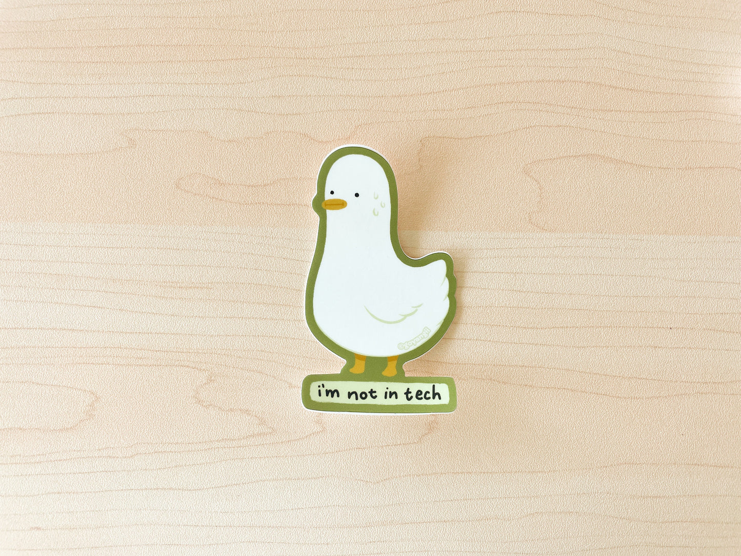Not in Tech Duck Waterproof Vinyl Sticker